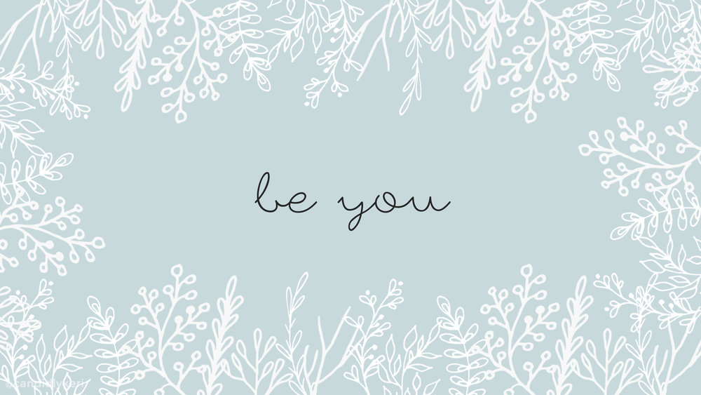 Be You Floral Desktop - Calligraphy , HD Wallpaper & Backgrounds