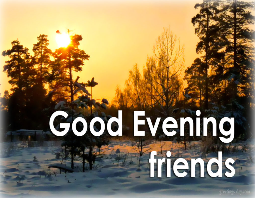 Good Evening Pics And Images - Happy Good Evening Friends , HD Wallpaper & Backgrounds