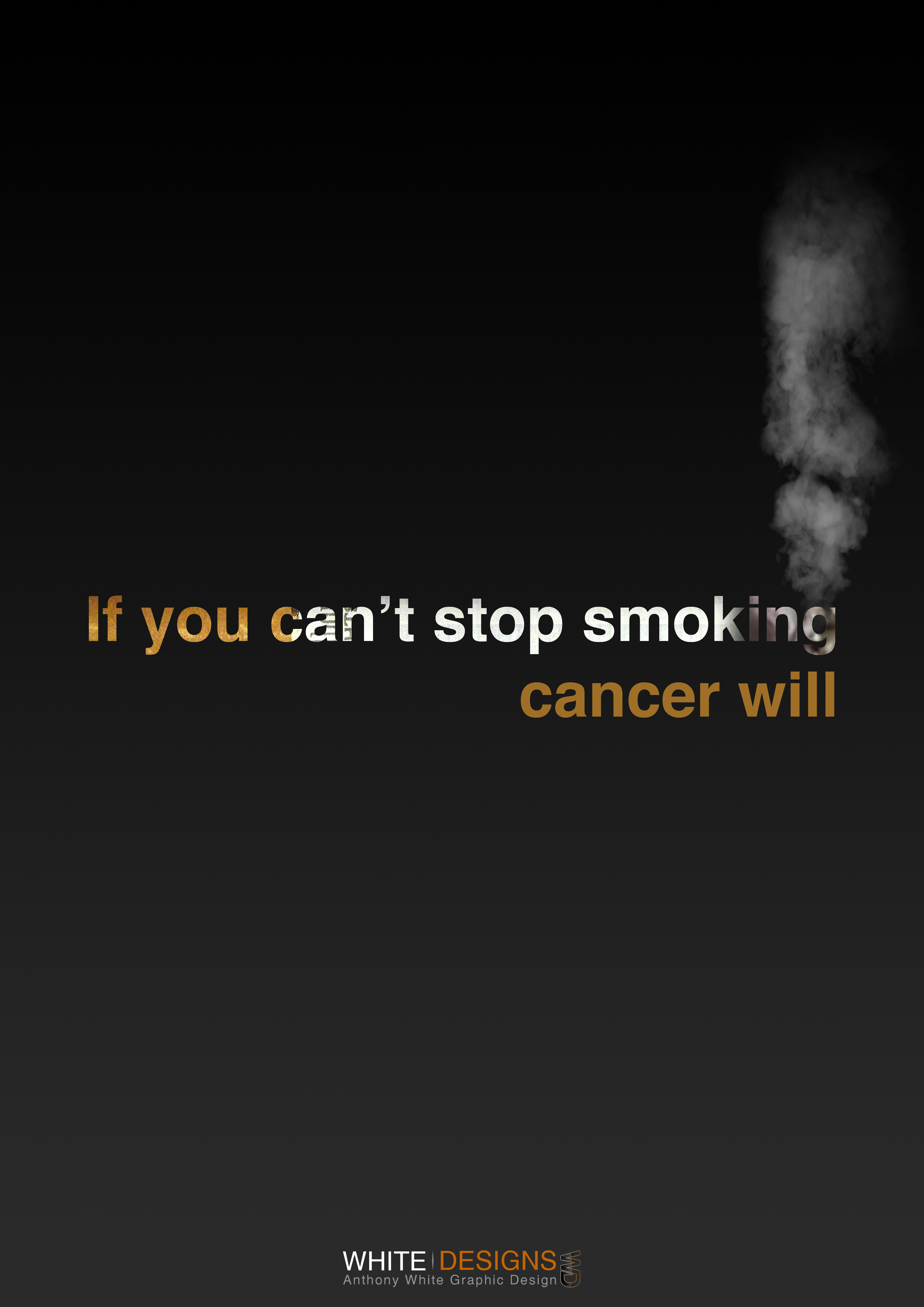 Anti-smoking Quotes - Google Search - If You Can T Stop Smoking Cancer Will , HD Wallpaper & Backgrounds