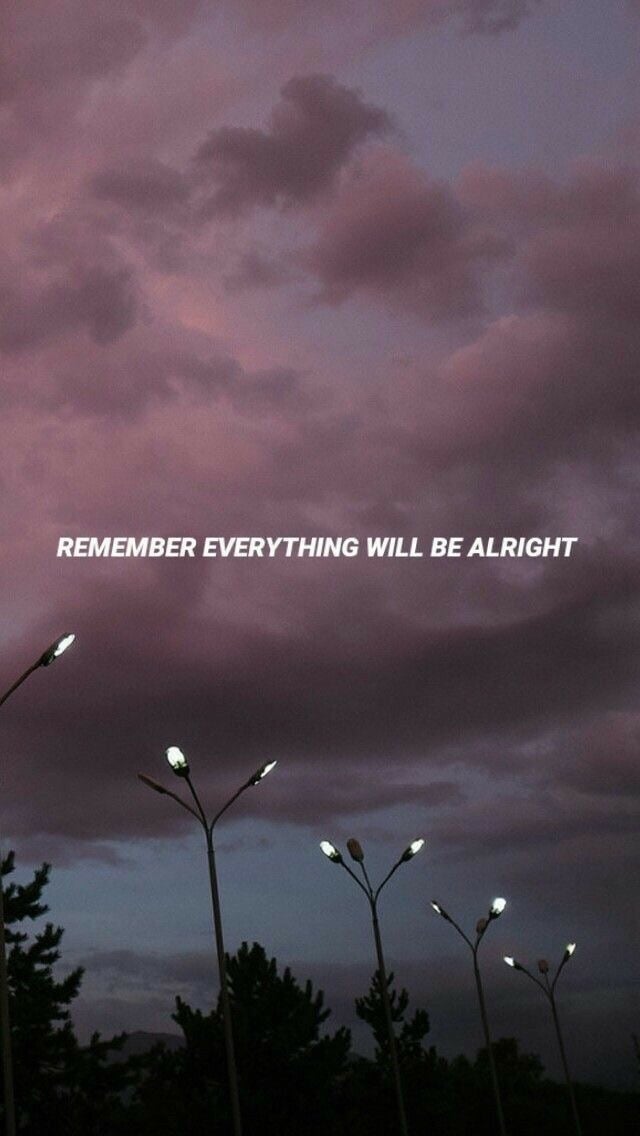 Remember Everything Will Be Alright , HD Wallpaper & Backgrounds