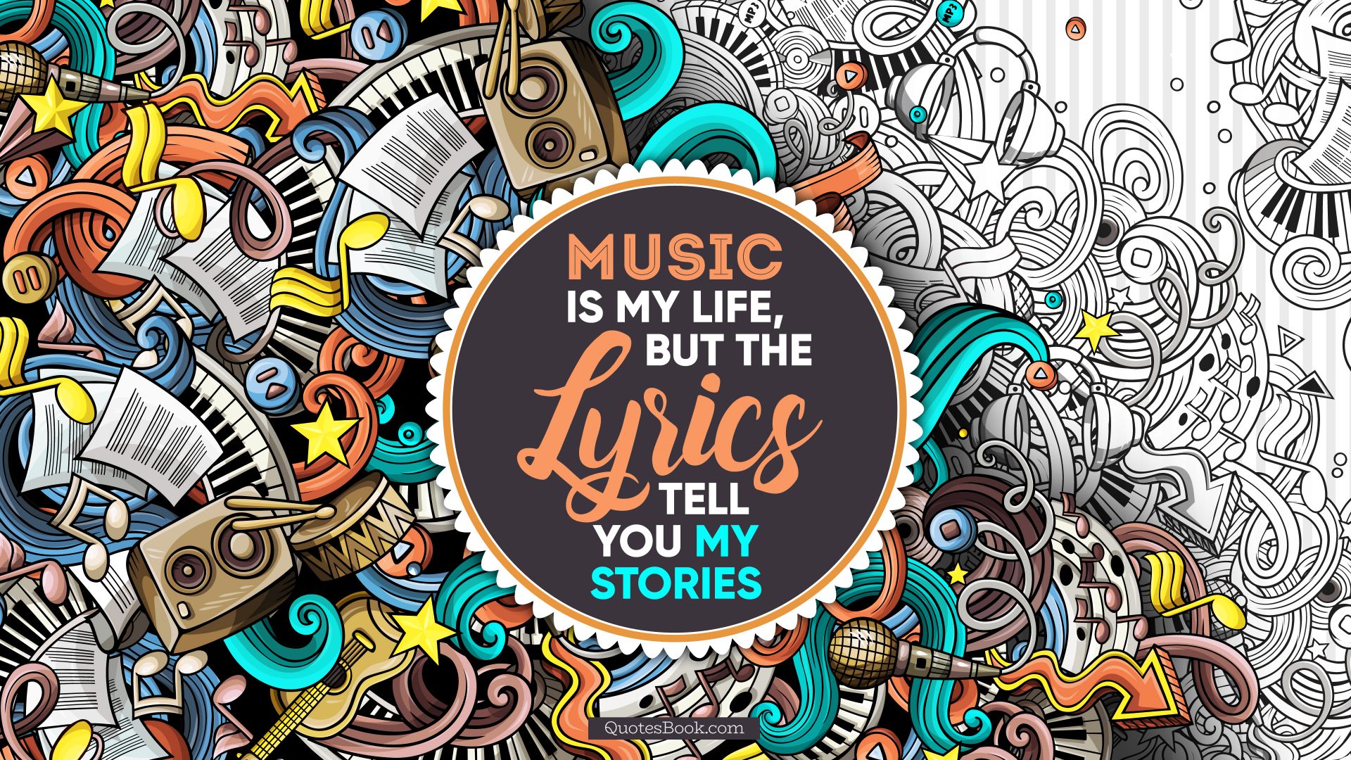Music Is My Life, But The Lyrics Tell You My Stories - Graphic Design , HD Wallpaper & Backgrounds