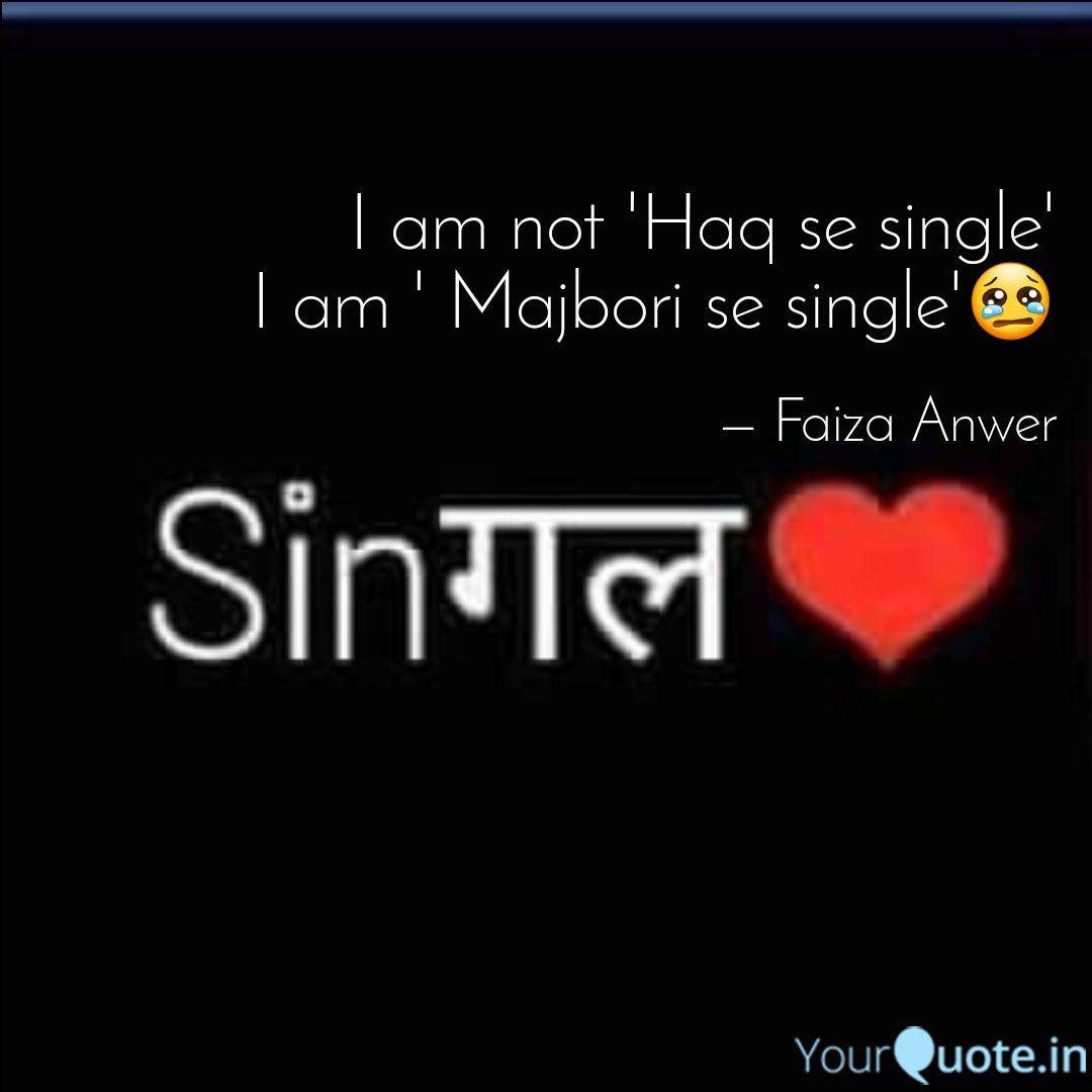 I Not Haq Se Single I Majbori Se - Haq Se Single Status , HD Wallpaper & Backgrounds