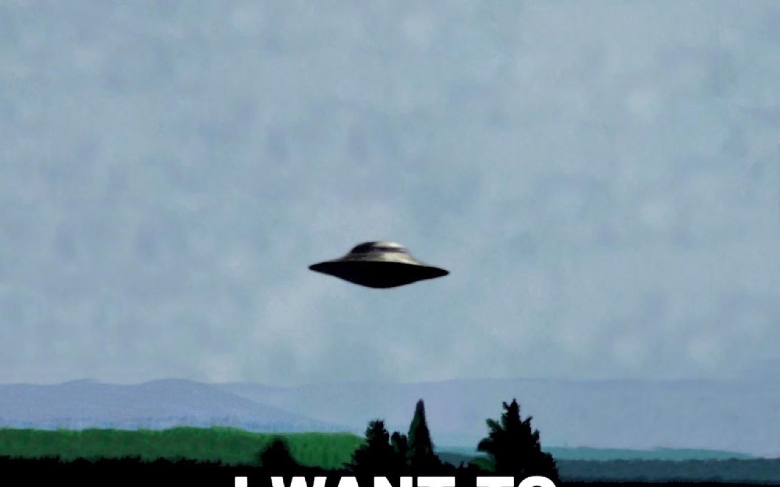 The X Files Flying Saucer I Want To Believe Hd Wallpaper Backgrounds Download