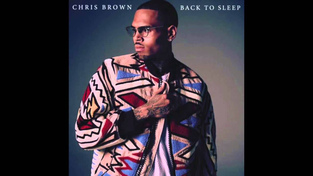 Chris Brown Back To Sleep Single , HD Wallpaper & Backgrounds