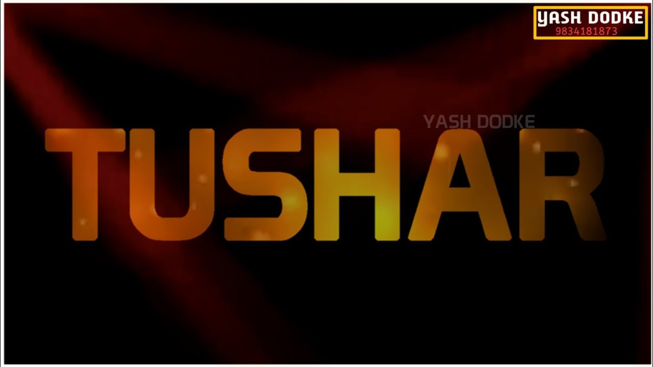 Tushar Name Whatsapp Status - Tan , HD Wallpaper & Backgrounds