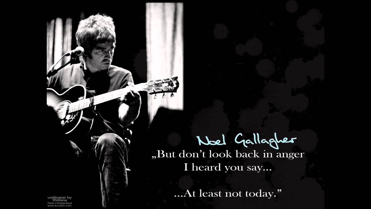 Noel Gallagher Don't Look Back In Anger - My Body Feels Young But My Mind , HD Wallpaper & Backgrounds