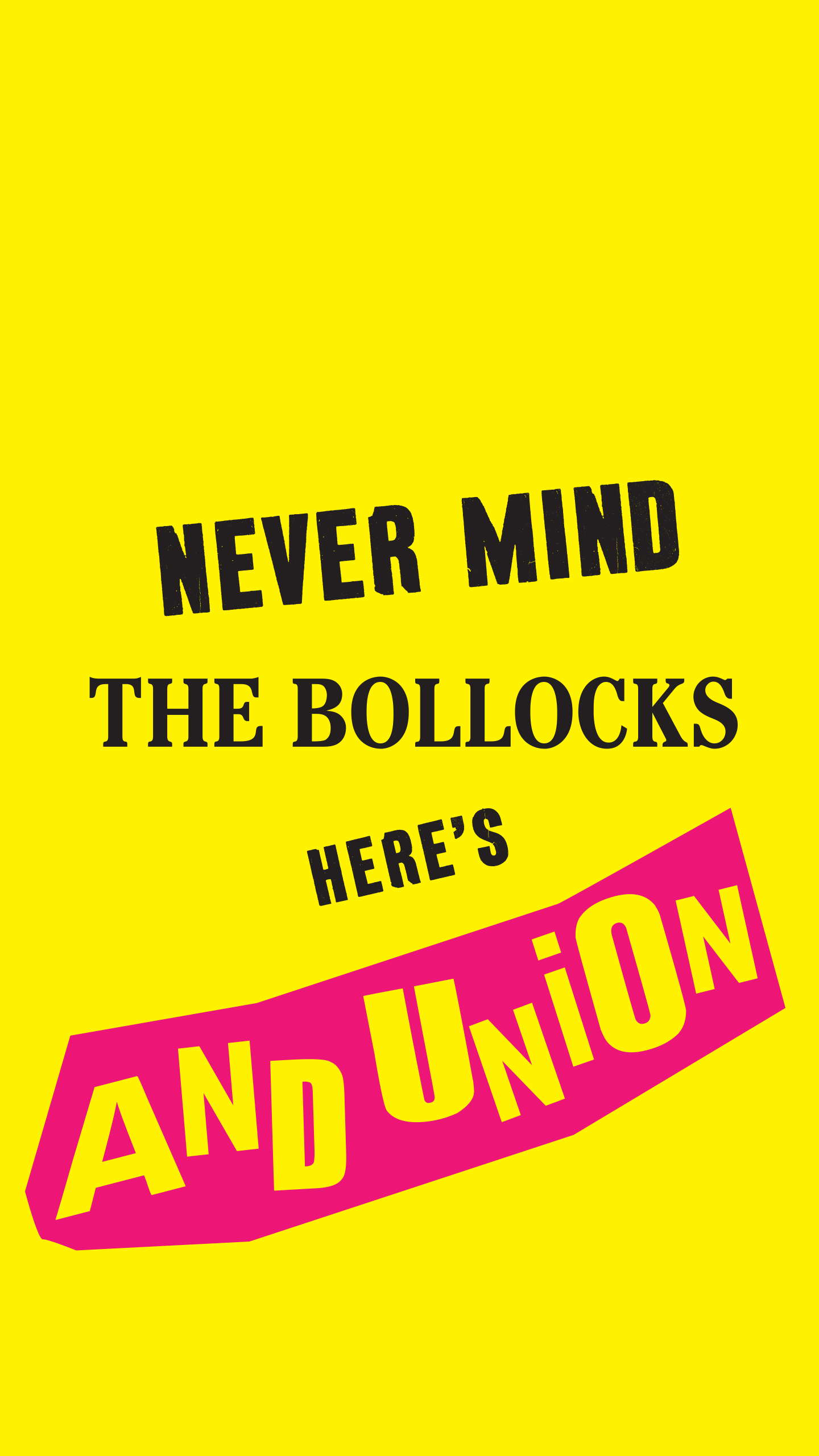 Iphone Wallpaper Here / Android Wallpaper Here - Never Mind The Bollocks Here's , HD Wallpaper & Backgrounds
