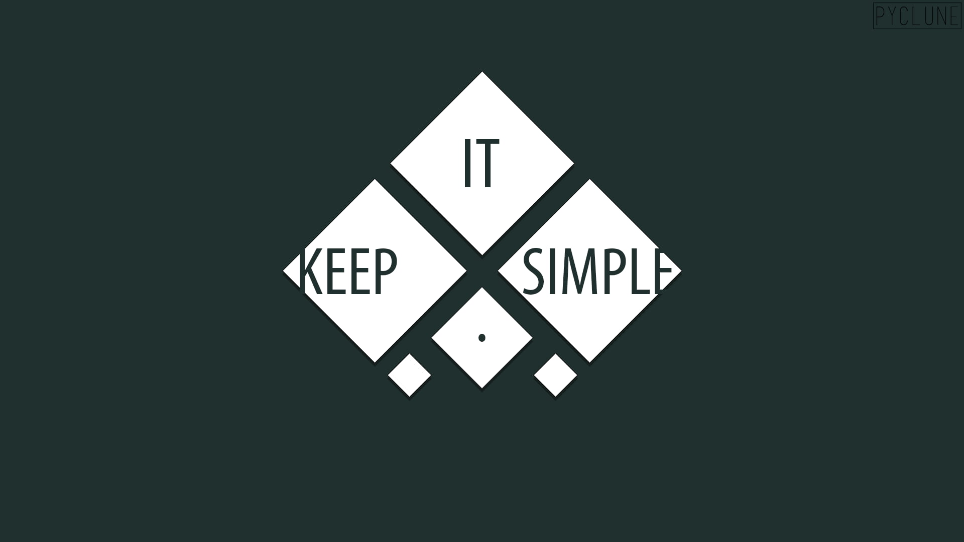 Keep It Simple Logo Hd Wallpaper - Hd Wallpaper Minimalist Quote