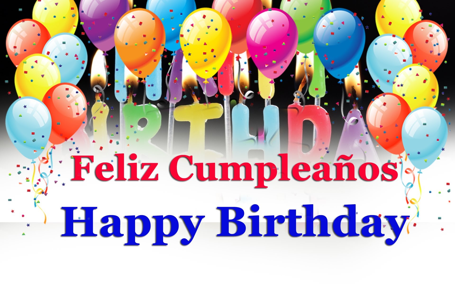 Feliz Cumpleanos In Spanish Happy Birthday Wishes H - Happy Birthday Spanish English , HD Wallpaper & Backgrounds