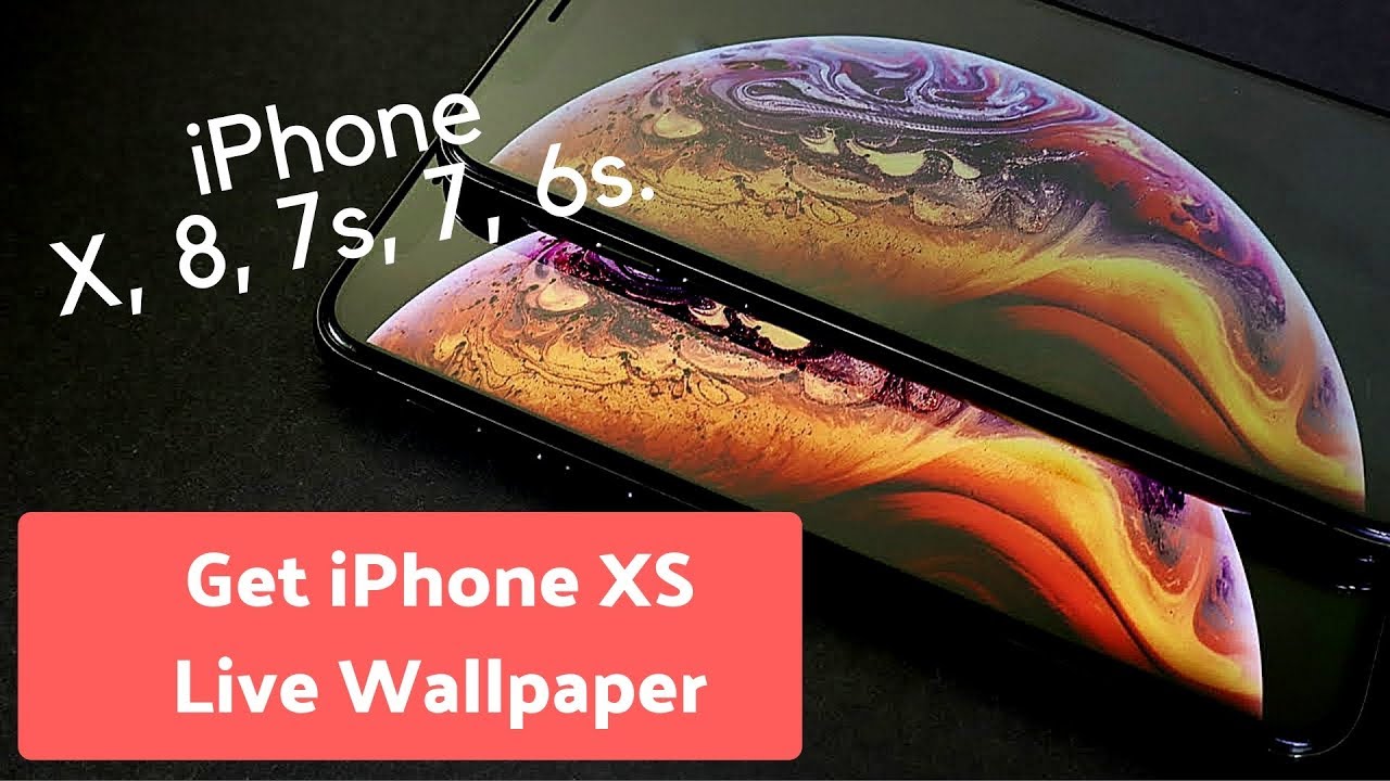 How To Get Iphone Xs Live Wallpapers On Iphone X, 8,7 Iphone Xs