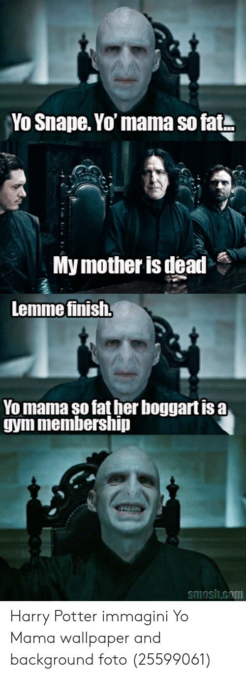 Snape Memes - Funny Yo Mama Harry Potter Memes , HD Wallpaper & Backgrounds