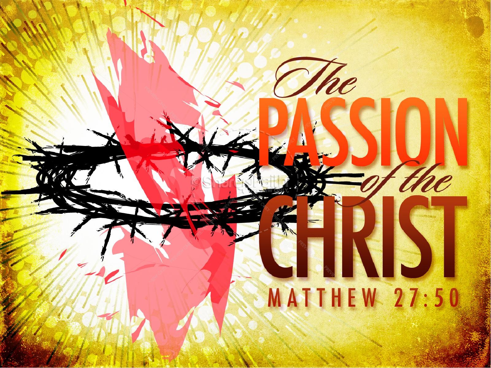 Passion Of The Christ Easter Sermon - Poster , HD Wallpaper & Backgrounds