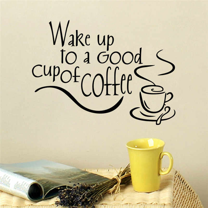 Wake Up To A Good Cup Of Coffee Wall Sticker Self-adhesive - Wake Up To Coffee , HD Wallpaper & Backgrounds