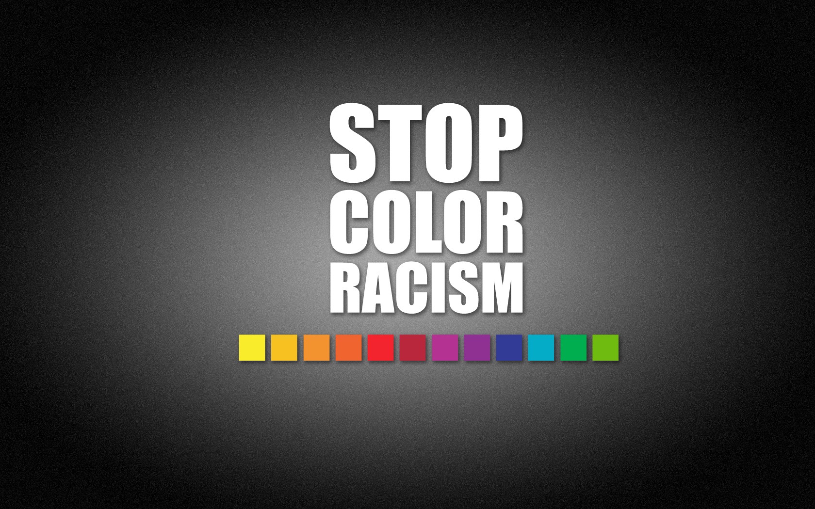 Racism, Colors Wallpaper - Stop Color Racism , HD Wallpaper & Backgrounds