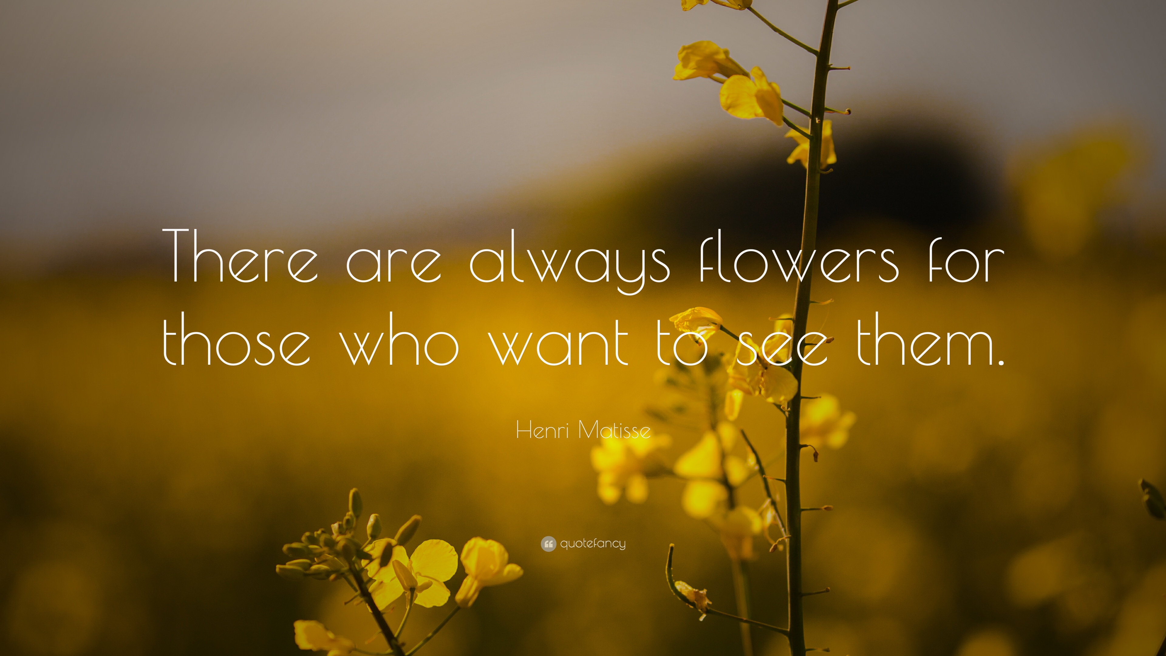 32 Wallpapers - There Are Always Flowers For Those Who Want To See , HD Wallpaper & Backgrounds