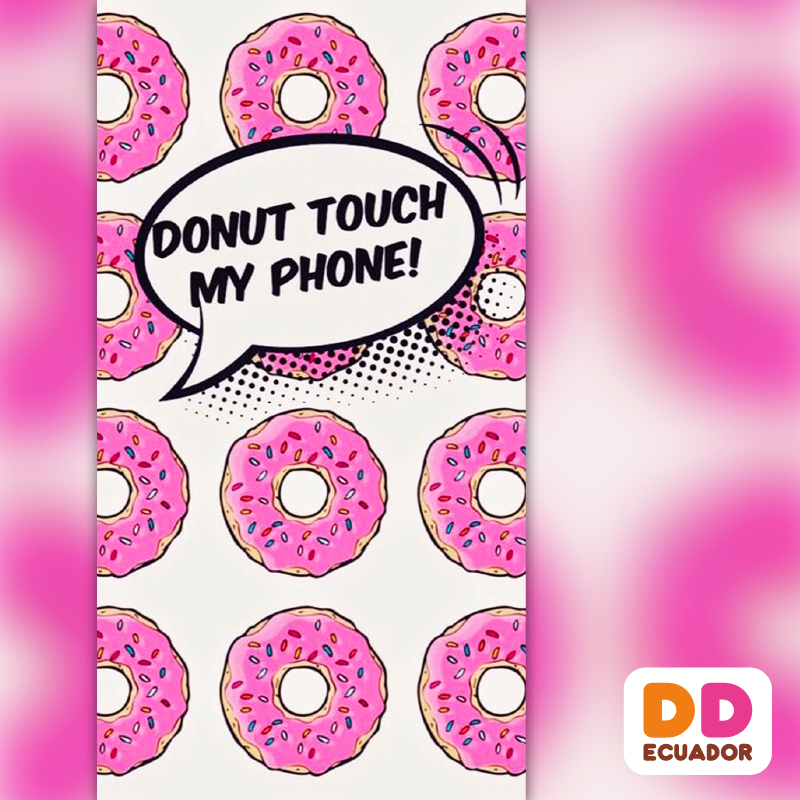 12 Sep - Don T Touch My Phone Donut , HD Wallpaper & Backgrounds