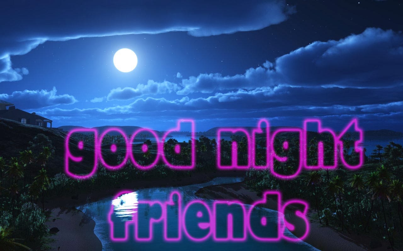 Good Night Wallpaper Download New - Good Night Friends Image Download , HD Wallpaper & Backgrounds