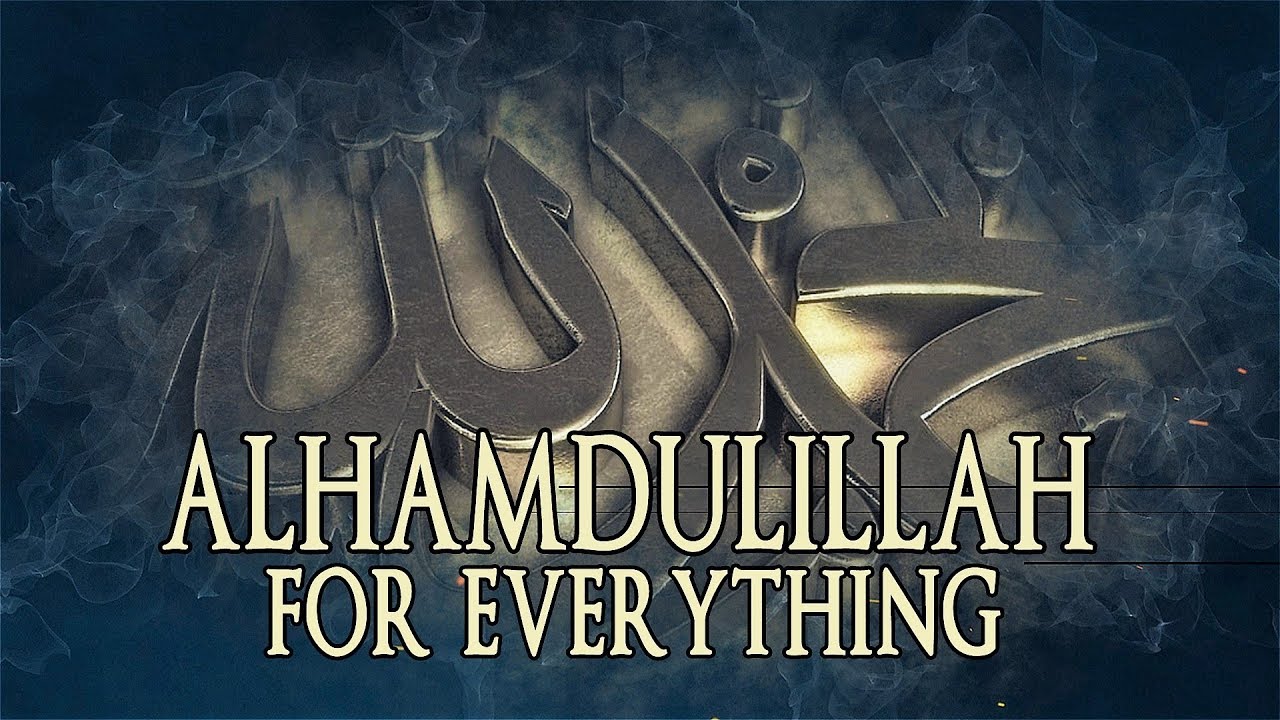 Alhamdulillah For Everything Hd Wallpaper - Kiss Of The Highlander , HD Wallpaper & Backgrounds