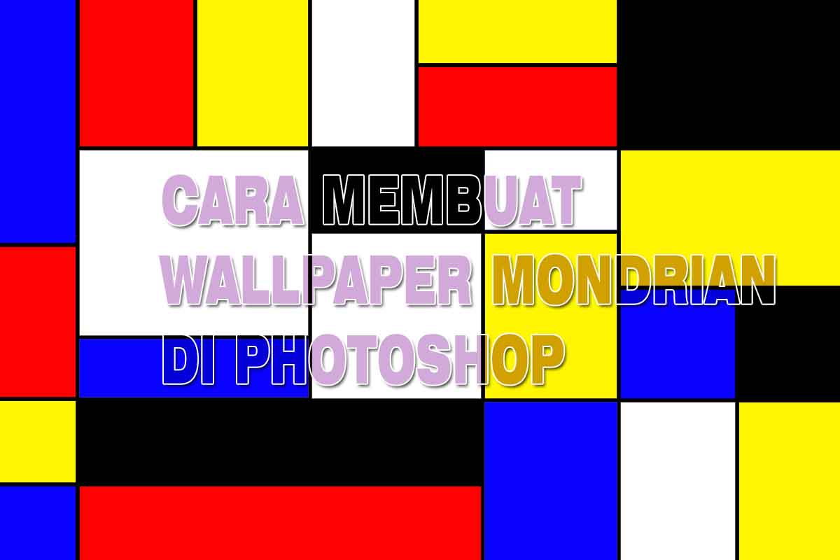 Belajar Membuat Bentuk Mondrian Di Photoshop - Graphic Design , HD Wallpaper & Backgrounds