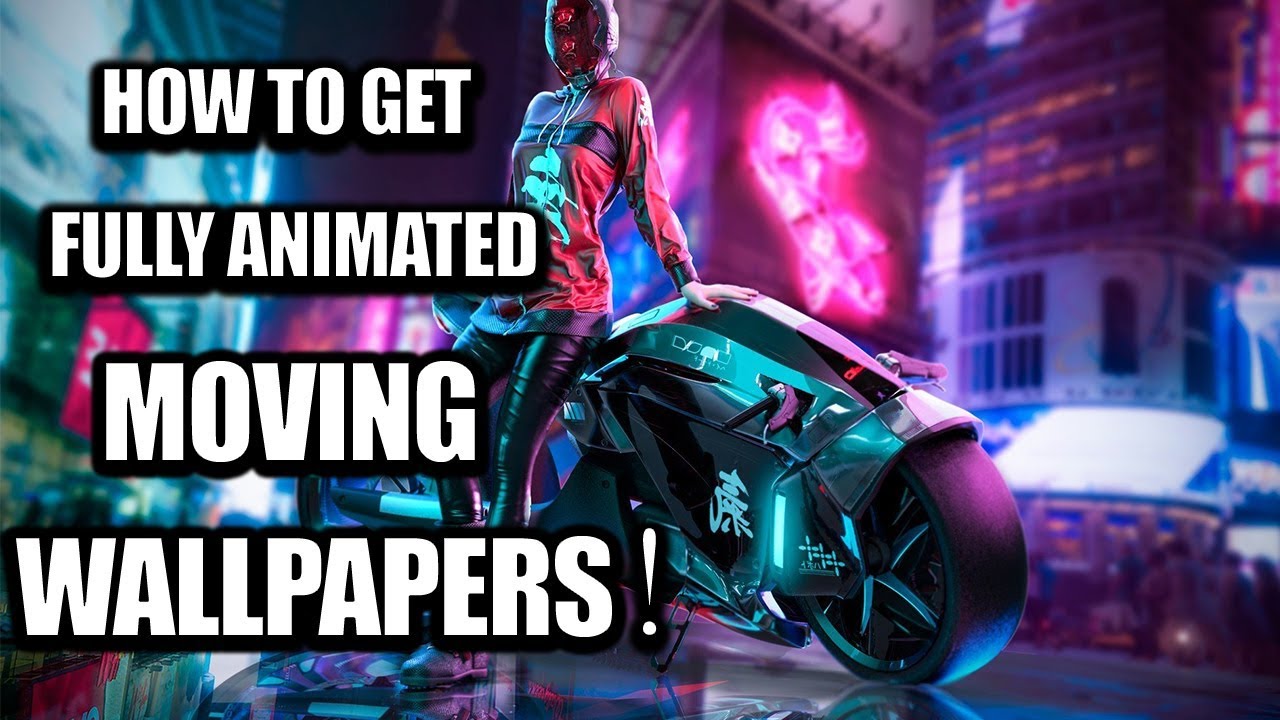 How To Get Fully Animated Moving Wallpapers - Cyberpunk 2077 Wallpaper 2k , HD Wallpaper & Backgrounds