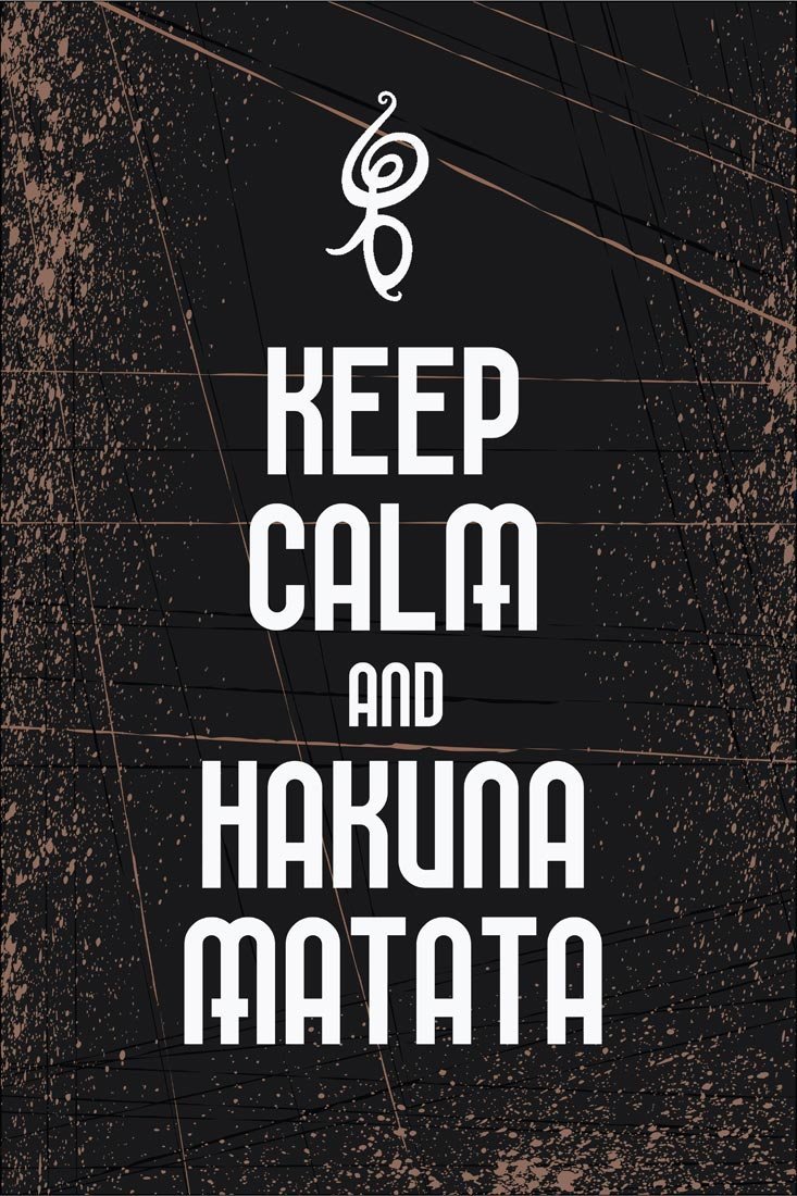 Poster Keep Calm And Hakuna Matata On Fine Art Paper - Hakuna Matata Images Hd , HD Wallpaper & Backgrounds