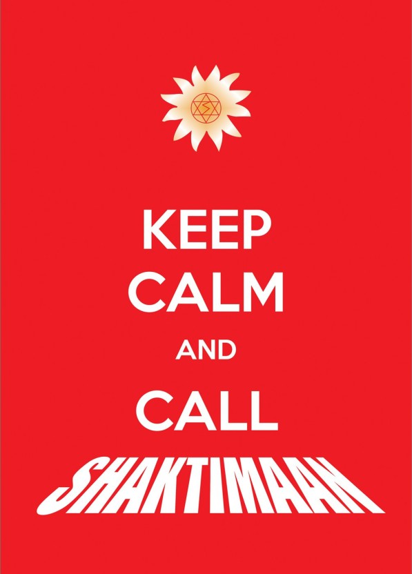 Keep Calm And Call Shaktimaan Fine Art Print - Keep Calm And Carry , HD Wallpaper & Backgrounds