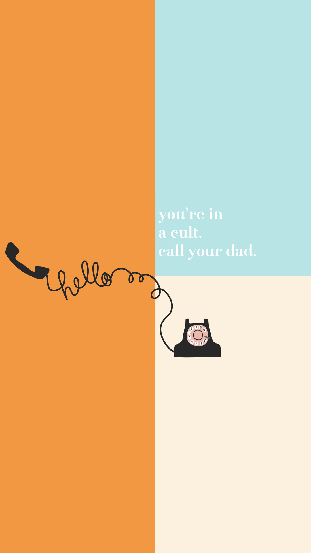 You Re In A Cult Call Your Dad , HD Wallpaper & Backgrounds