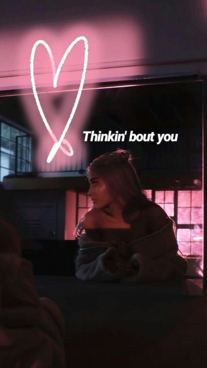 I'm Listening To “thinking Bout You” Rn ❤ ✨ - Thinking Bout You Ariana Grande Lyrics Aesthetic , HD Wallpaper & Backgrounds