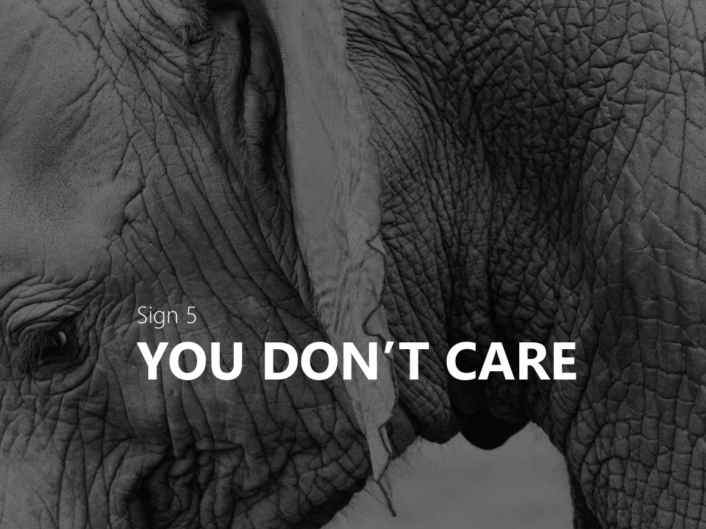 Sign 5 You Don't Care Are You Fit To Lead 12 Signs - You Dont Care , HD Wallpaper & Backgrounds