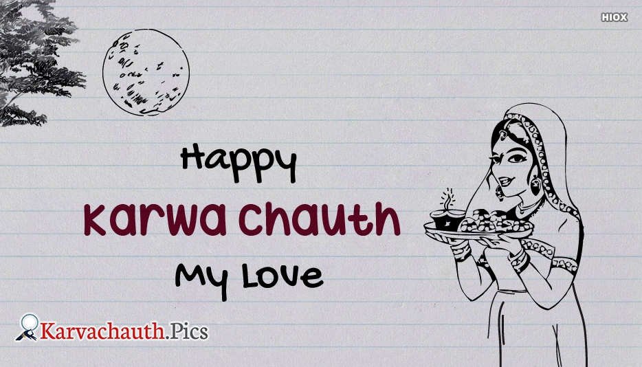 Shubh Karwa Chauth Source - Happy Karwa Chauth My Love , HD Wallpaper & Backgrounds