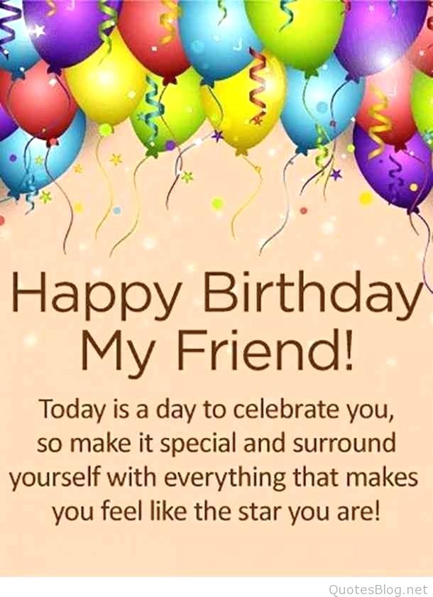 √ Happy Birthday To Friend Quotes