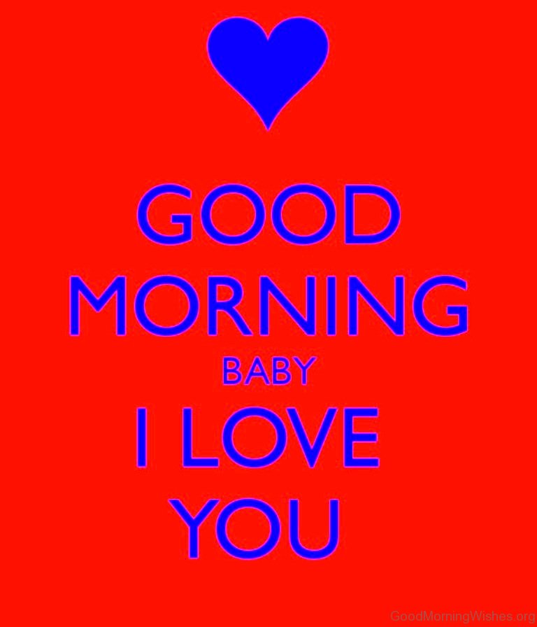 Good Morning Baby I Love You Heart Hd Wallpaper Backgrounds Download