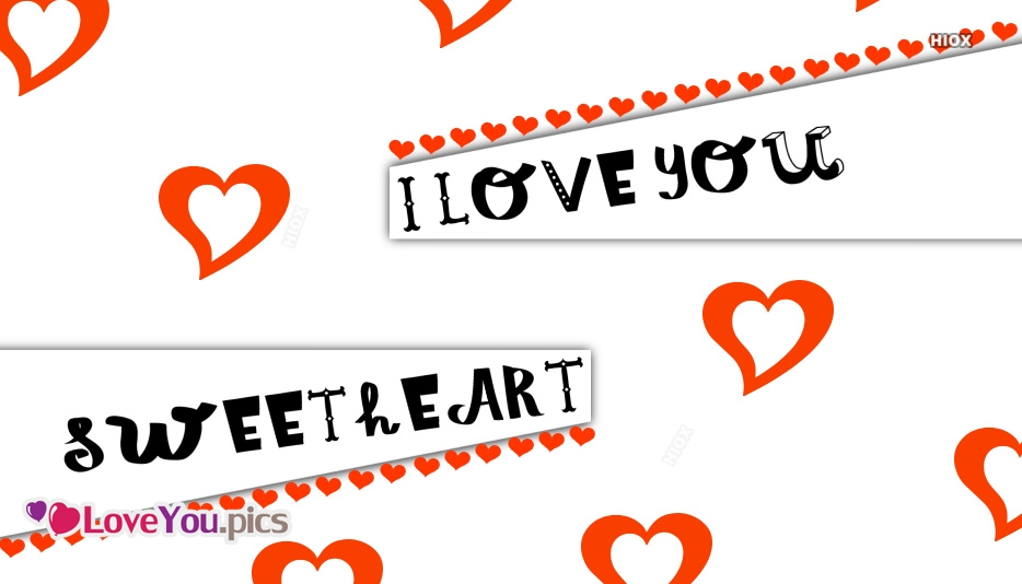 I Love You Sweetheart Wallpaper - Heart , HD Wallpaper & Backgrounds