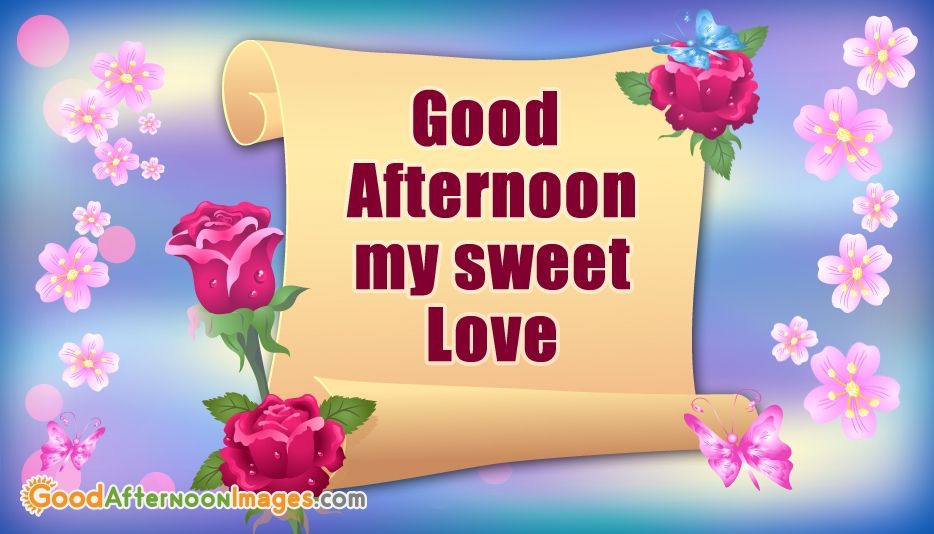 Good Afternoon Images For Sweetheart - Good Afternoon My Wife , HD Wallpaper & Backgrounds