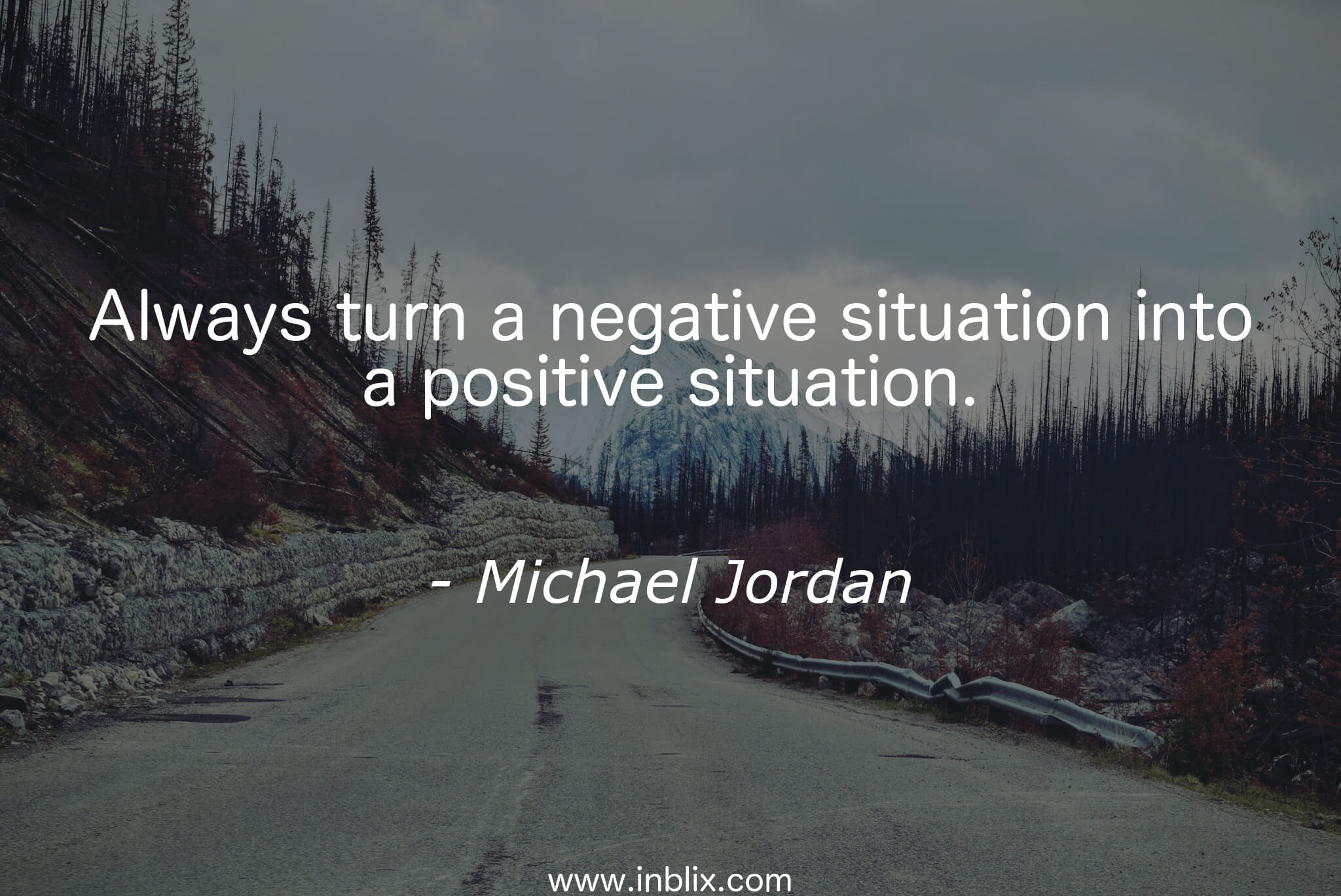 Always Turn A Negative Situation Into A Positive Situation , HD Wallpaper & Backgrounds