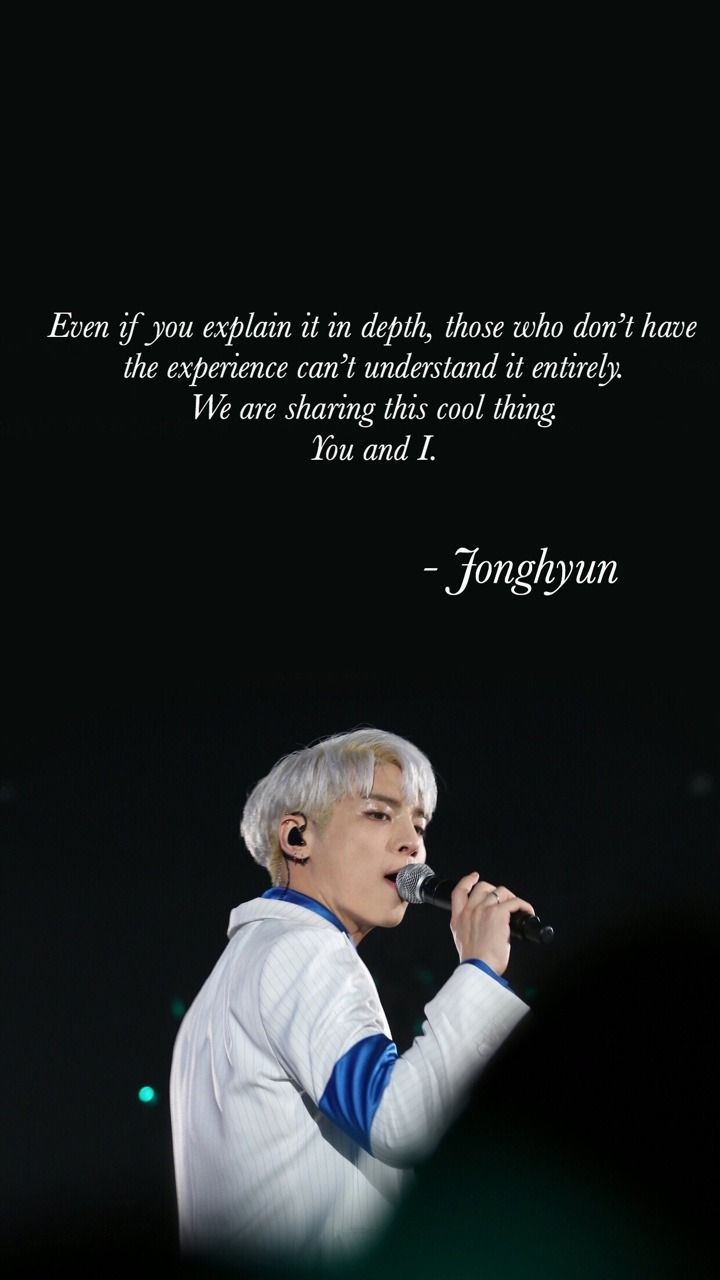 Tried To Make It Aesthetic Ish Shinee Jonghyun Jonghyun - Shinee Jonghyun Quotes , HD Wallpaper & Backgrounds