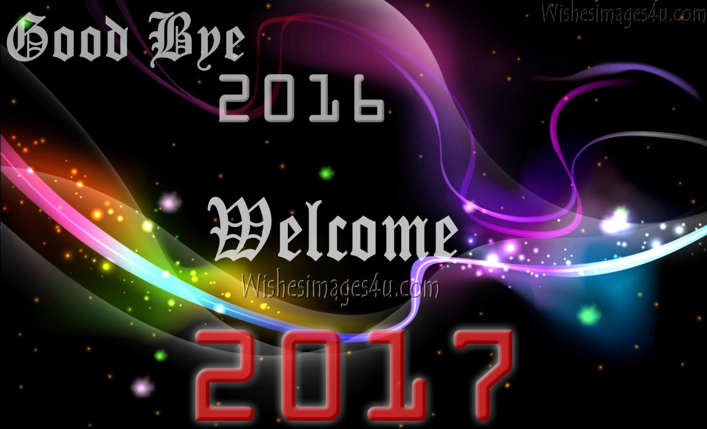 Goodbye 2016 Welcome Happy New Year 2017 Wallpapers - Happy New Year 2018 Goodbye 2017 , HD Wallpaper & Backgrounds