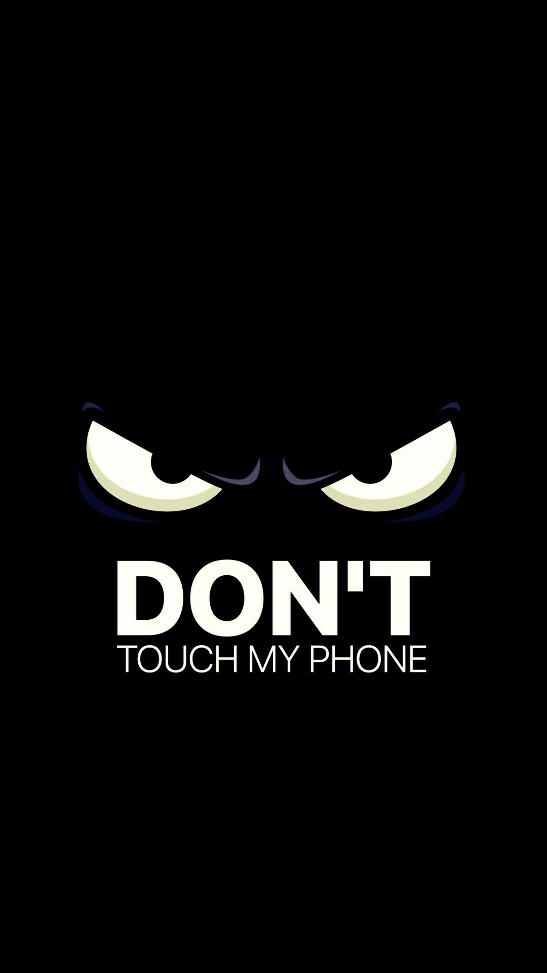 Don't Touch My Phone - Graphic Design , HD Wallpaper & Backgrounds