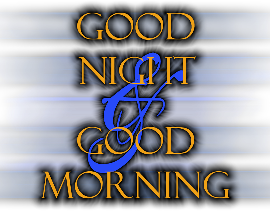 Good Morning And Good Night Wallpaper - Good Night Good Morning , HD Wallpaper & Backgrounds