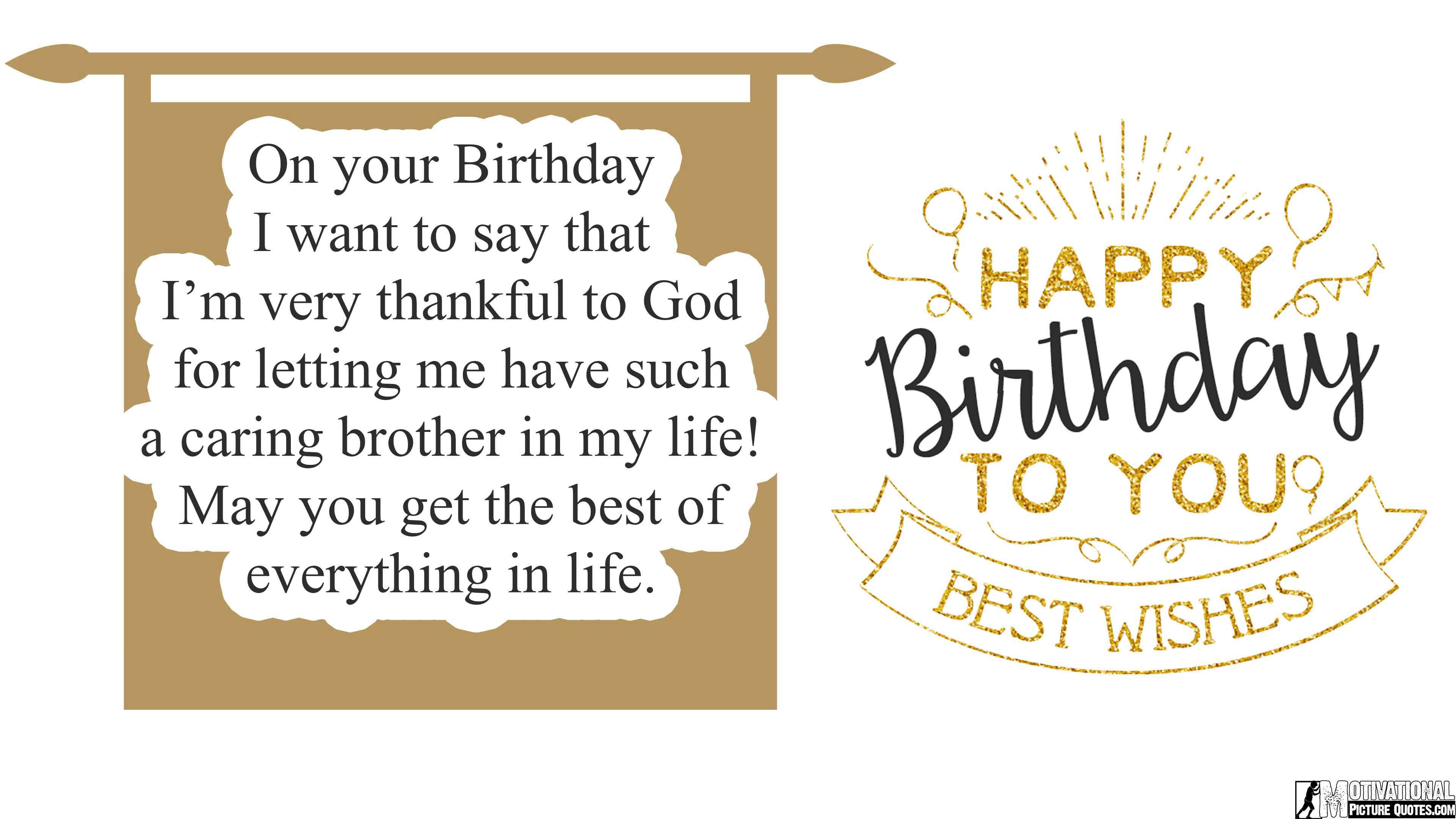 Birthday Messages For Brother From Sister - Inspirational Birthday Quote For Brother , HD Wallpaper & Backgrounds