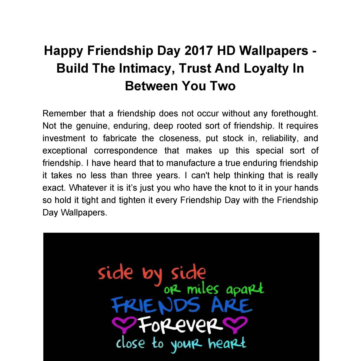 Happy Friendship Day 2017 Hd Wallpapers - Forever Close To Your Heart , HD Wallpaper & Backgrounds