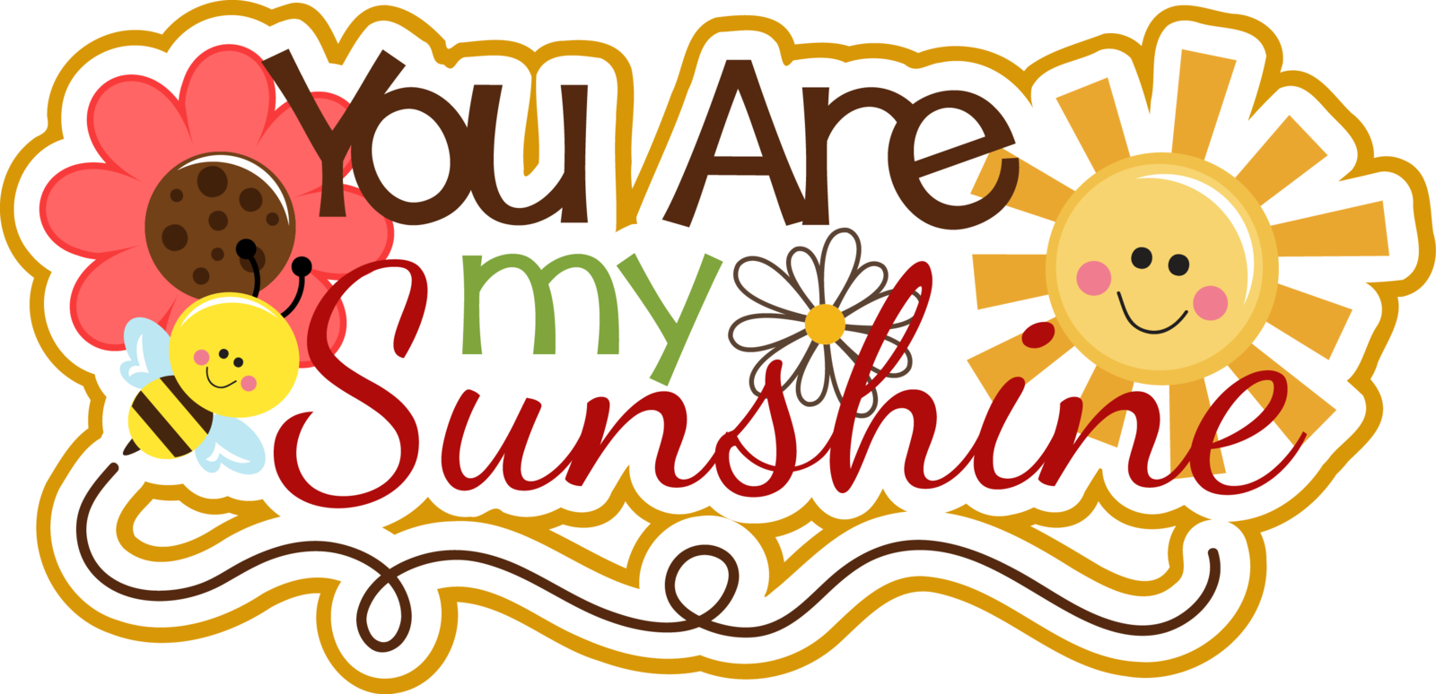 You Are My Sunshine Png (#2195429) - HD Wallpaper & Backgrounds Download