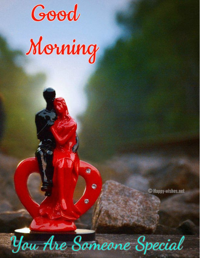 Good Morning Wishes For Someone Special Happy - Romantic Good Morning Special , HD Wallpaper & Backgrounds