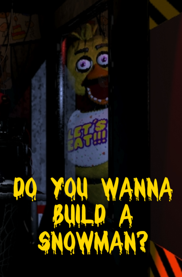Po You Wanna Build A Snowman Five Nights At Freddy - Five Nights At Freddys Memes , HD Wallpaper & Backgrounds