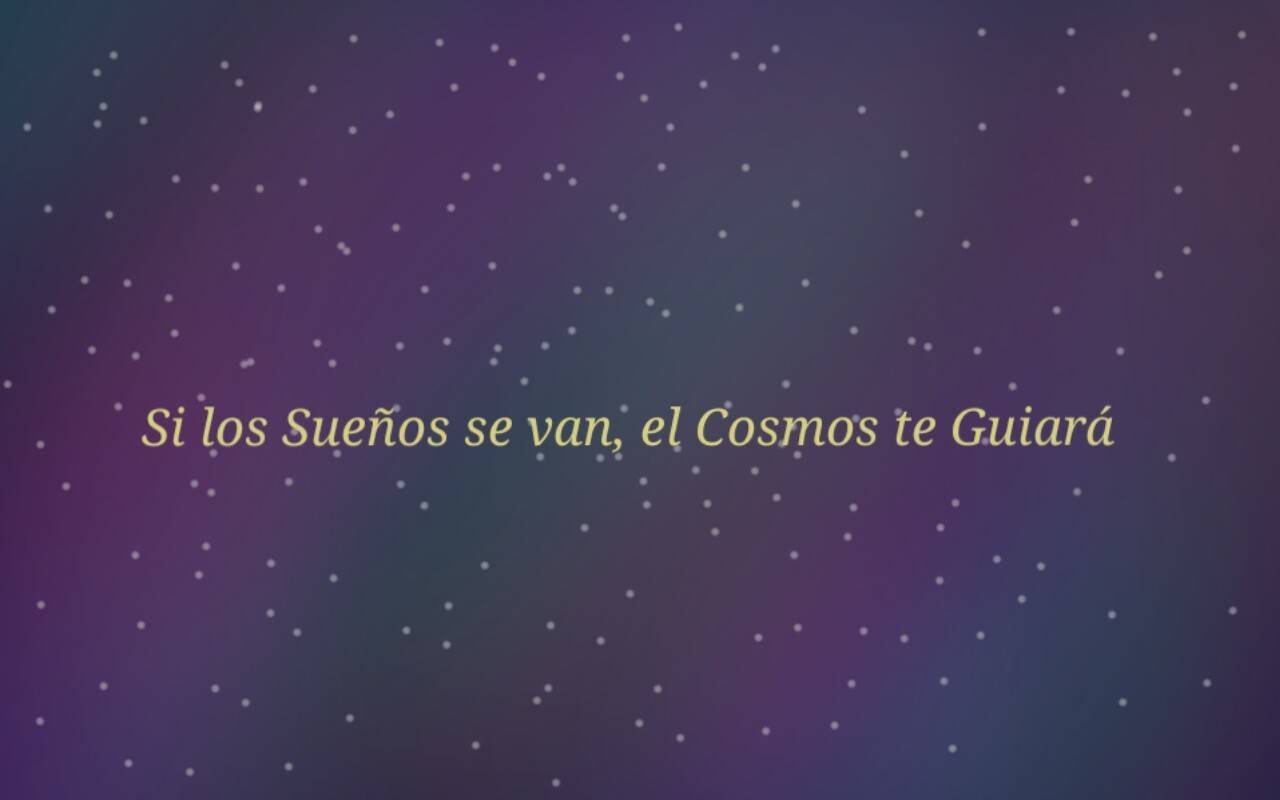 Frases, Saint Seiya, And Anime Quotes Image - Si Los Sueños Se Van El Cosmos Te Guiara , HD Wallpaper & Backgrounds
