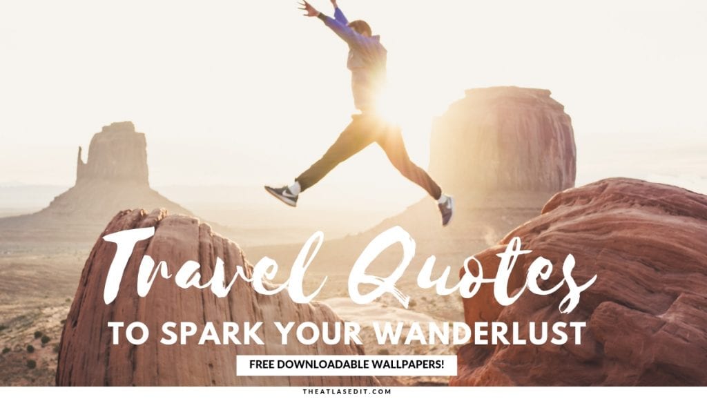 50 Best Travel Quotes To Spark Your Wanderlust - Wanderlust Journey Travel Quotes , HD Wallpaper & Backgrounds