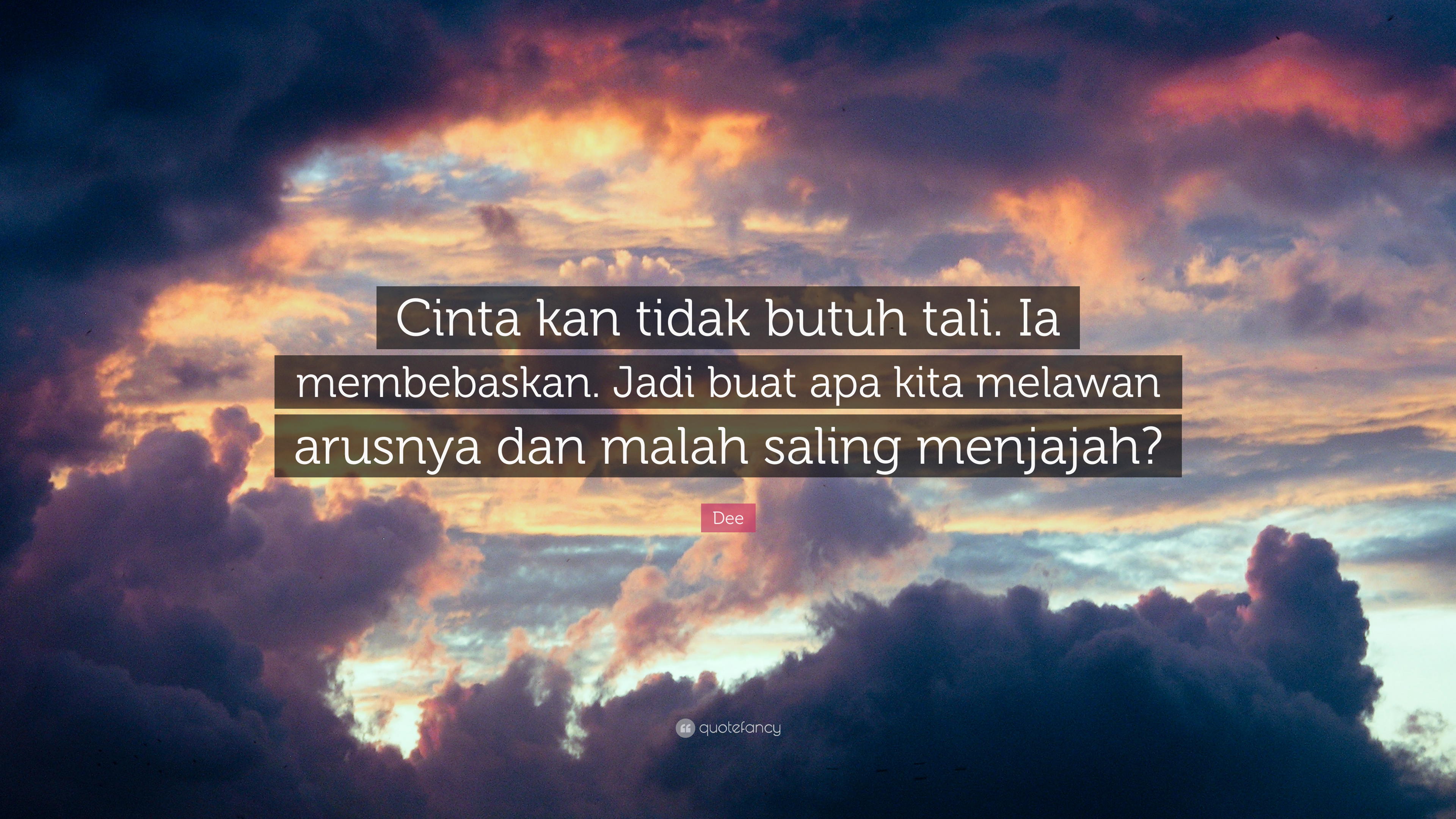“cinta Kan Tidak Butuh Tali - Only Know One Thing , HD Wallpaper & Backgrounds