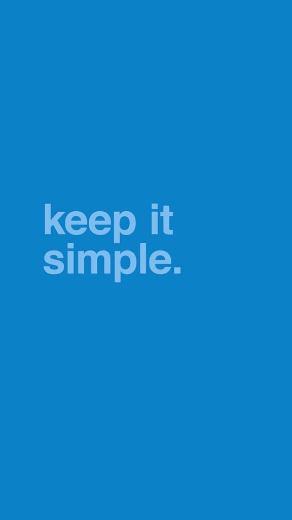 Keep It Simple Blue Phone Wallpaper - Keep It Simple , HD Wallpaper & Backgrounds