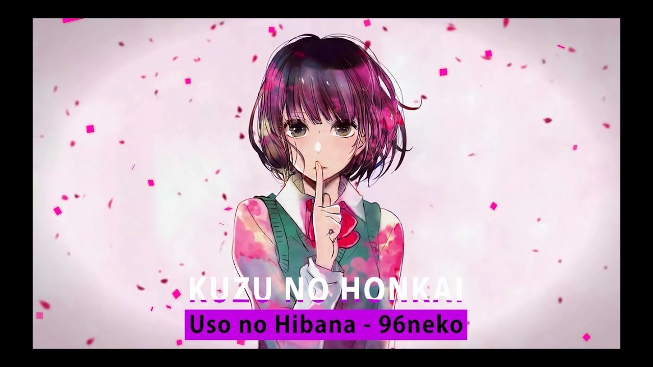Kuzu No Honkai Op Full Nightcore Wallpaper Wp4006352 - Uso No Hibana , HD Wallpaper & Backgrounds