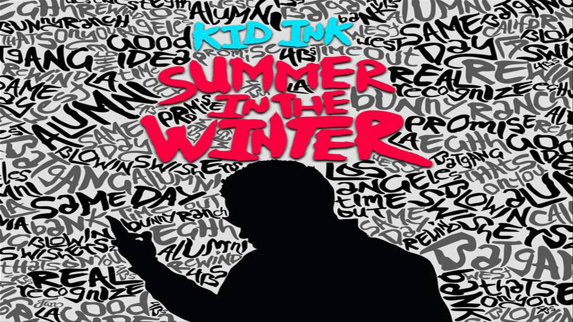 Fetty Wap) - Kid Ink Summer In The Winter , HD Wallpaper & Backgrounds